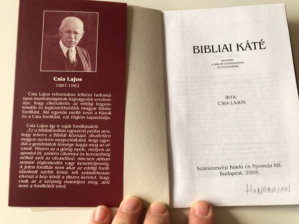 Bibliai Káté by Csia Lajos / Segítség a Bibliás gondolkodás eltanulásához / Hungarian language booklet - Study help to learn how to think biblically