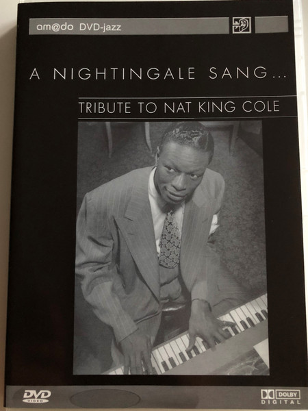 A nightingale sang... DVD 2002 / Tribute to Nat King Cole / amado DVD-jazz / Danny Williams, Valerie Masters, Will Gaines, Sol Raye, Nina Simone (4028462600084)