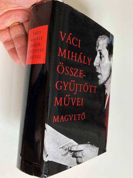 Váci Mihály Összegyűjtött művei / 2nd edition / Collected works of Mihály Váci in Hungarian Language / Magvető 1979 (9632716620)