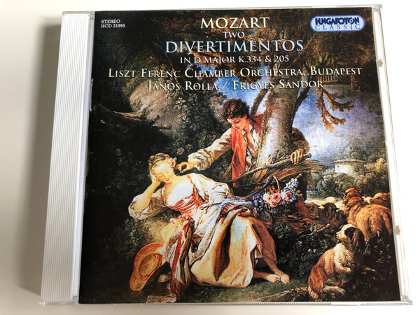 Mozart - Two Divertimentos in D major K.334 & 205 / Liszt Ferenc Chamber Orchestra, Budapest / Conducted by János Rolla, Frigyes Sándor / Hungaroton / Audio CD 2002 / HCD 31995 (5991813199522)