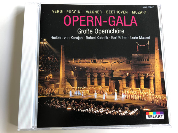 Opern-Gala - Großе Opernchöre / Verdi, Puccini, Wagner, Beethoven, Mozart / Conducted by Herbert von Karajan, Rafael Kubelik, Karl Böhm, Lorin Maazel / Audio CD / 461 568-2 (028946156827)