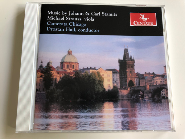 Music by Johann & Carl Stamitz / Michael Strauss, viola / Camerata Chicago / Conducted by Drostan Hall / Audio CD 2007 / CRC 2860 (044747286020)