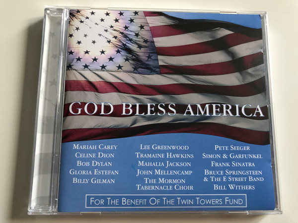 God Bless America / MAriah Carey, Celine Dion, Bob Dylan, Simon & Garfunkel, Frank Sinatra, Bill Withers / For the Benefit of the Twin Towers Fund / Audio CD 2001 / Col 5051862 (5099750518625)