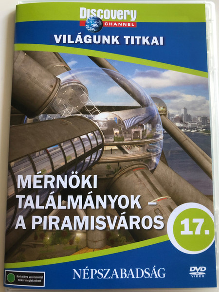 Extreme Engineering - City In A Pyramid DVD 2007 Mérnöki találmányok - A Piramisváros / Discovery Channel documentary / Világunk titkai sorozat 17. (5998282108611)