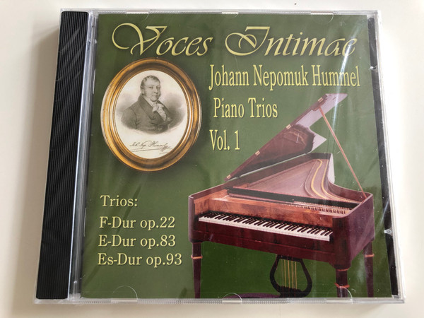  Voces Intimae - Johann Nepomuk Hummel / Piano Trios Vol. 1 / Trios: F-Dur op 22, E-Dur op. 83, Es-Dur op.93 / Audio CD 2004 / CTH 2510 (4003913125101)