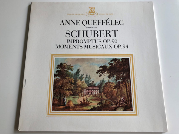 Anne Queffélec Interprete Schubert ‎/ Impromptus Op.90 / Moments Musicaux Op.94 / ERATO LP STEREO / STU 70659