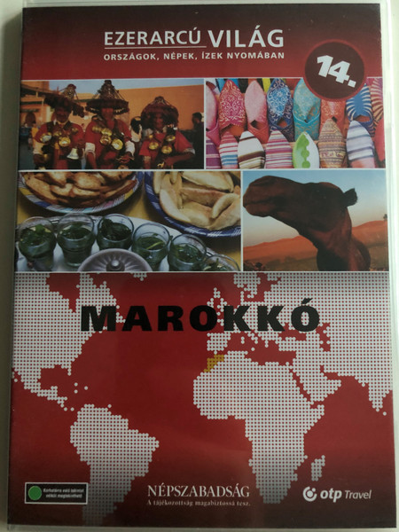 Ezerarcú Világ Vol. 14 - Marokkó - Morocco / DVD 2009 / Országok, Népek, Ízek nyomában 20 x DVD SET 2009 / Népszabadság - Premier Media / Pilot Film / Documentary Series about our world (5998282109427)