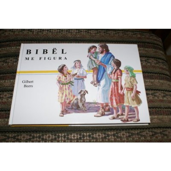 Albanian Chirdren's Bible / Bibel Me Figura - Great for children