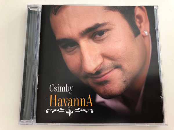 Csimby - Havanna / Nézem az arcodat, Holnapig, Néha félek, Rossz Ember lettem én / Audio CD 2007 / Gold Record Music GR 200704 (5999883275009)