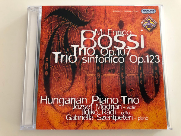 M. Enrico Bossi - Trio Op. 107, Trio sinfonico Op. 123 / Hungarian Piano Trio / József Modrián violin, Ildikó Rádi cello, Gabriella Szentpéteri piano / Hungaroton Classic Audio CD 2005 / HCD 32293 (5991813229328)