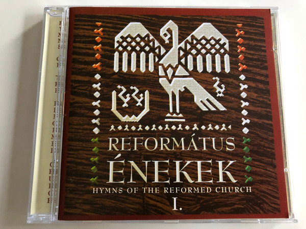 Református Énekek I. / Hymns of the reformed Church / Debreceni Kollégiumi Kántus, Pasaréti Palló Imre Énekkar, Soli Deo Gloria kamarakorús / Pálúr János organ / Audio CD 2002 / Periferic Records BGCD 106 (5998272704762)