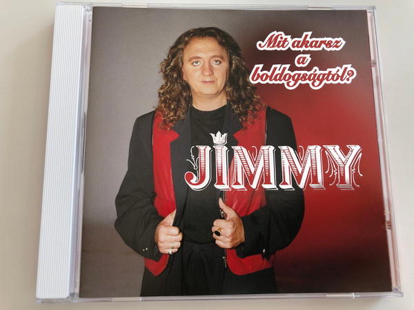 Jimmy - Mit akarsz a boldogságtól? / Engedj el, Bukott Diák, Ha tiéd lesz, Jobb volt úgy / Magneoton Audio CD 1996 (706301728925)