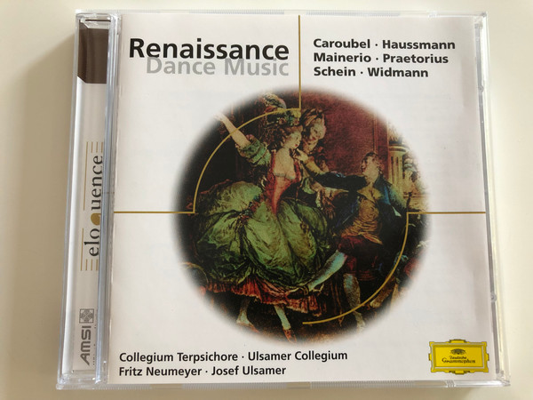 Renaissance Dance Music / Caroubel, Hausmann, Mainerio, Praetorius, Schein, Widmann / Collegium Terpsichore / Ulsamer Collegium / Fritz Neumeyer, Josef Ulsamer / Audio CD 2001 / 469 641-2 (028946964125)