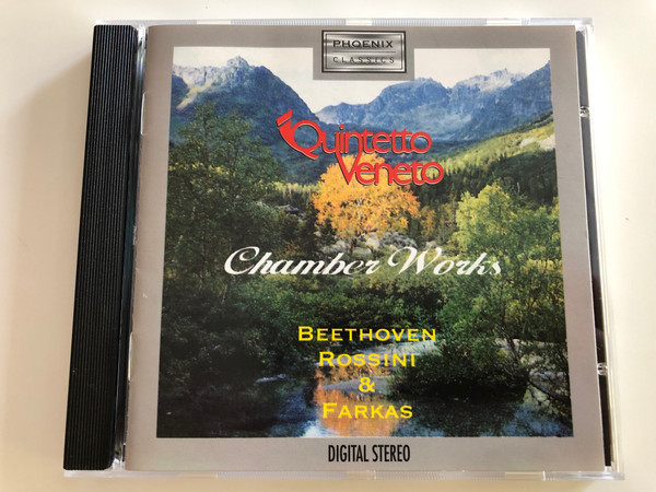 Quintetto Veneto - Chamber Works / Beethoven, Rossini & Farkas / Phoenix Classics / Audio CD 1995 / PH 95106 (8018824000023)