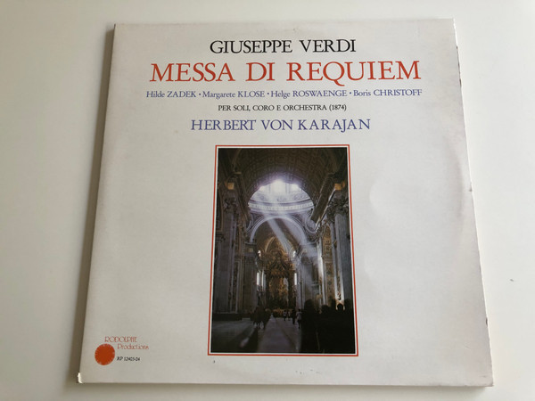 Giuseppe Verdi - Messa Di Requiem / Zadek, Klose, Roswaenge, Christoff / Conducted: Herbert von Karajan / RODOLPHE PRODUCTIONS 2X LP / RP 12403-04