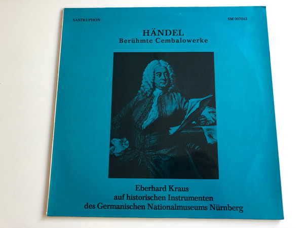 Händel – Berühmte Cembalowerke / Conducted: Eberhard Kraus ‎/ SASTRUPHON LP / SM 007045