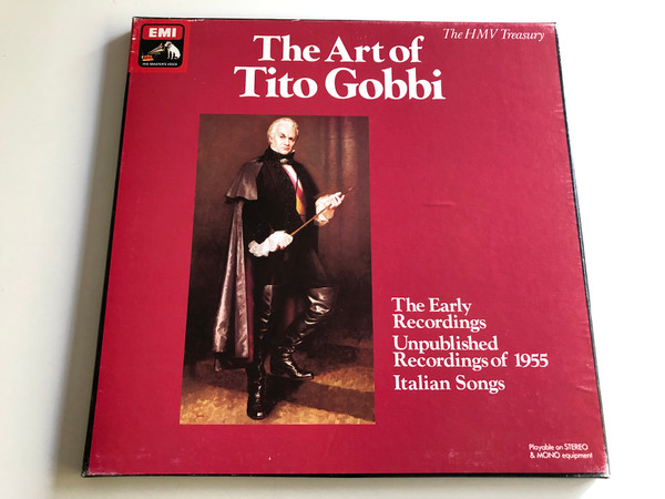 The Art Of Tito Gobbi - The Early Recordings / Unpublished Recprdings of 1955 / Italian Songs / His Master's Voice 3X LP STEREO - MONO / ‎RLS 738