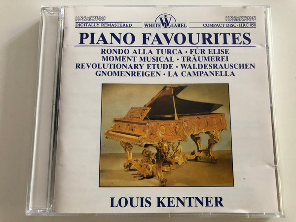 Piano Favourites / Louis Kentner piano / Rondo Alla Turca, Für Elise, Moment Musical, Revolutionary Etude, La Campanella / Hungaroton White Label Audio CD 1987 / HRC 050