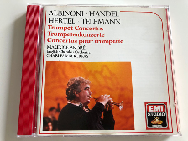  Albinoni, Handel, Hertel, Telemann / Trumpet Concertos - Concertos pour trompette / Maurice André / English Chamber Orchestra / Charles Mackerras / Audio CD 1985 / EMI (077776352824)