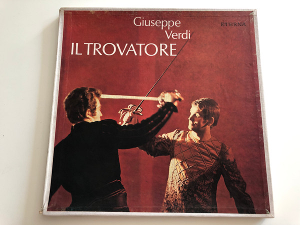 Giuseppe Verdi - IL Trovatore / Antonietta Stella, Fiorenza Cossotto, Carlo Bergonzi, Ettore Bastianini, Tullio Serafin / ETERNA 3X LP STEREO / 8 25 941-943
