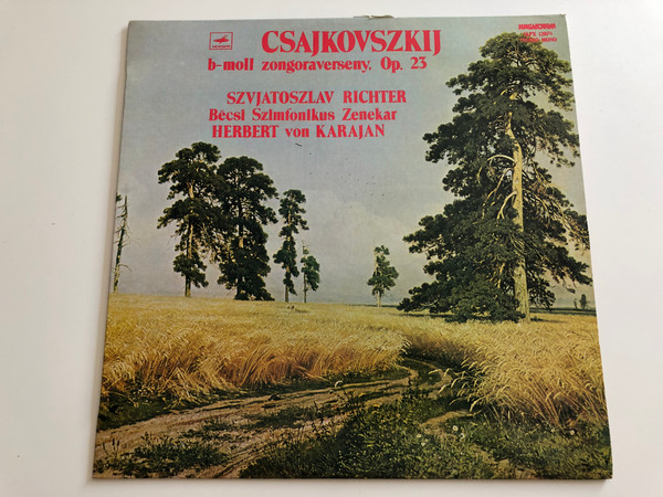 Csajkovszkij – B-Moll Zongoraverseny Op. 23 / Szvjatoszlav Richter, Bécsi Szimfonikus Zenekar / Conducted: Herbert Von Karajan ‎/ HUNGAROTON LP STEREO - MONO / SLPX 12074