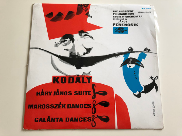 Kodály - Háry János Suite, Marosszék Dances, Galánta Dances / The Budapest Philharmonic Society Orchestra / Conducted: János Ferencsik / QULATION LP STEREO - MONO / LPX 1194