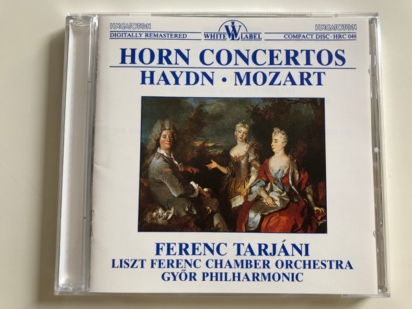 Horn Concertos - Haydn, Mozart / Ferenc Tarjáni / Liszt Ferenc Chamber Orchestra / Győr Philharmonic / Hungaroton White Label Audio CD 1987 / HRC 048 (HRC048)