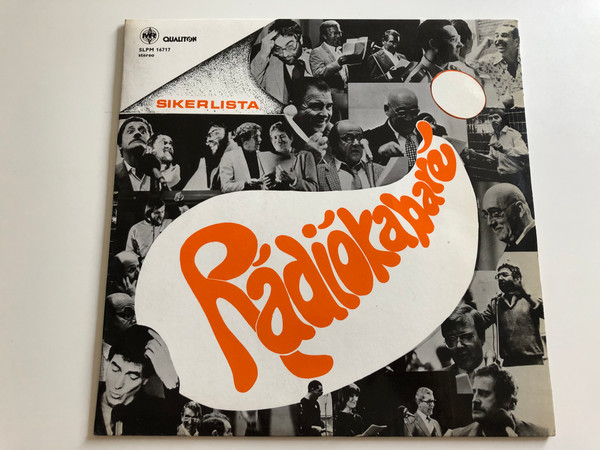 Sikerlista - Rádiókabaré / Magyar Rádió / Made In Hungary / QUALITON LP STEREO / SLPM 16717