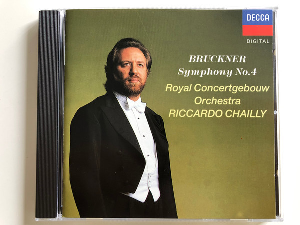 Bruckner - Symphony no. 4 / Royal Concertgebouw Orchestra / Conducted by Riccardo Chailly / Decca Audio CD 1990 / 425 613-2 (028942561328)