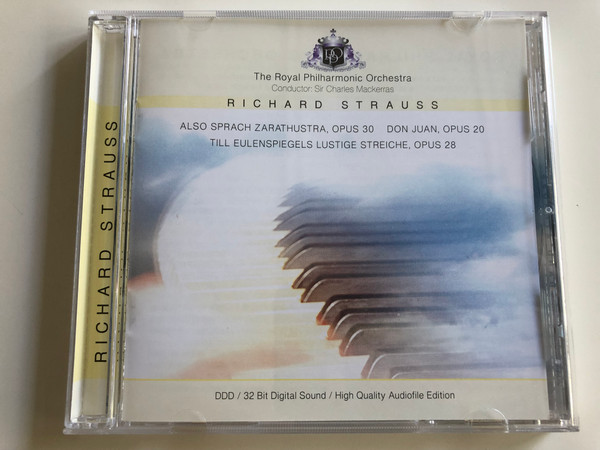 Richard Strauss - Also Sprach Zarathustra, opus 30, Don Juan, Opus 20 / Till Eulenspiegels Lustige Streiche, op. 28 / The Royal Philharmonic Orchestra / Conductor Sir Charles Mackerras / Audio CD 1993 / 204470-201 (4011222044709)