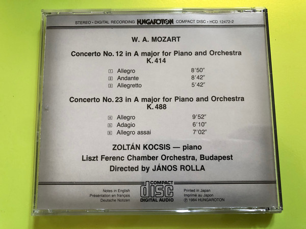 W. A. Mozart Piano Concertos in A major K.414 & 488 / Zoltán Kocsis piano / Liszt Ferenc Chamber Orchestra / Conducted by János Rolla / Hungaroton Classic Audio CD 1984 (HCD12472-2)