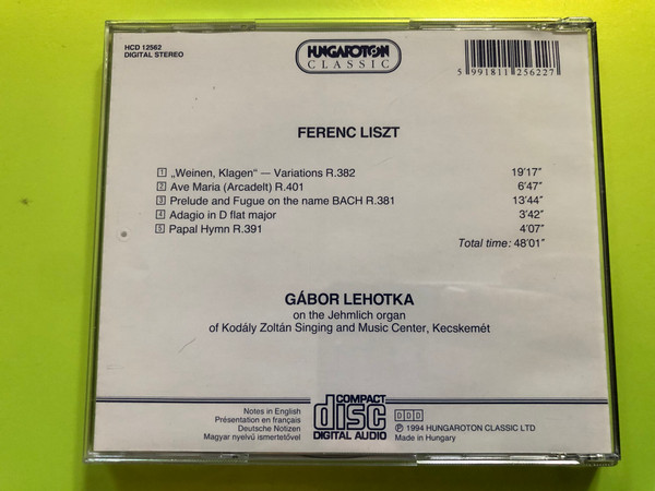 Liszt - Weinen, Klagen, Sorgen, Zagen Variations / Ave Maria, Prelude and Fugue on the name Bach / Gábor Lehotka, organ / Hungaroton Classic Audio CD 1994 / HCD 12562 (5991811256227)