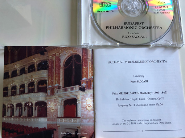 Budapest Philharmonic Orchestra ‎/ Conducted: Rico Saccani / Felix Mendelssohn Bartholdy / The Hebrides (Fingal's Cave) - Overture, Symphony No.3 (Scottish) a-minor / VTCD Audio CD 1998 / BFTZ 003