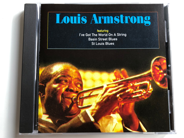 Louis Armstrong ‎/ Featuring: I've Got The World On A String, Basin Street Blues, St Louis Blues / Time Music International Limited Audio CD 1997 / TMI206