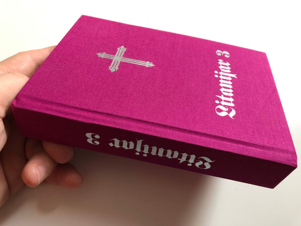 Litanijar 3 / Treće dopunjeno izdanje / Croatian language Catholic Litany book / Hardcover / Nadbiskupski ordinarijat Đakovo 2018 (9789537617295)