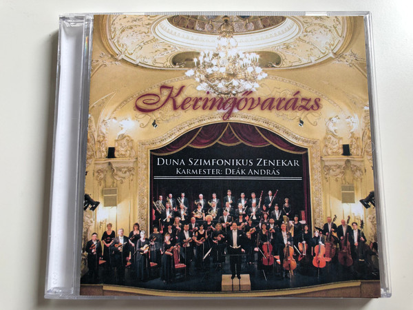 Keringovarazs / Duna Szimfonikus Zenekar / Karmester: Deak Andras / Duna Audio CD 2006 Stereo / 5999883004005