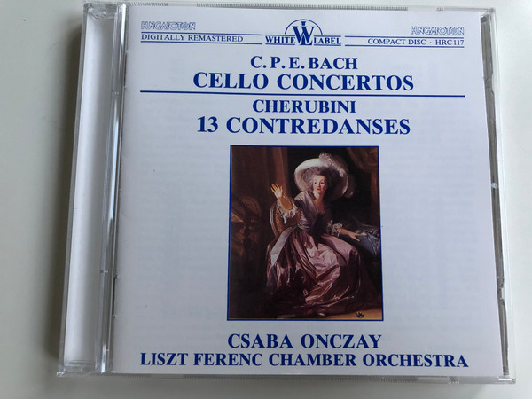 C.P.E. Bach - Cello Concertos / Cherubin 13 Contredanses / Csaba Onczay / Liszt Ferenc Chamber Orchestra / White Label Audio CD 1989 Stereo / HRC 117