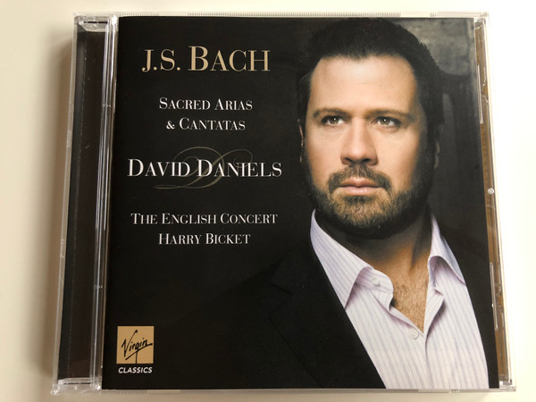 J.S. Bach - Sacred Arias & Cantatas / David Daniels / The English Concert, Harry Bicket / Virgin Classics ‎Audio CD 2008 Stereo / 50999 519037 2 5