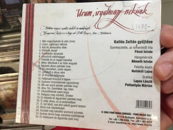 Kallós archívum / Uram Irgalmazz Nékünk / Moldvai Magyar Szentes Énekek És Imádságok / Traditional Folk Musicians ‎/ Fonó Budai Zeneház ‎Audio CD 2005 / FA-223-2