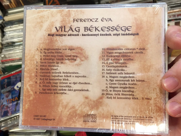 Világ Békessége (Régi Magyar Adventi - Karácsonyi Énekek, Népi Imádságok) / Ferencz Éva ‎/ Csillaghegyi Bt. ‎Audio CD 1997 / CSBT 001/97