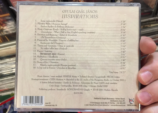 Gyulai Gaál János – Inspirations / Sebestyén Márta, Rubin Márta Zongorázik, Myra Van Campen-Bálint, Horgas Eszter, Varga Gábor ‎/ Periferic Records Audio CD 2001 / BGCD 096
