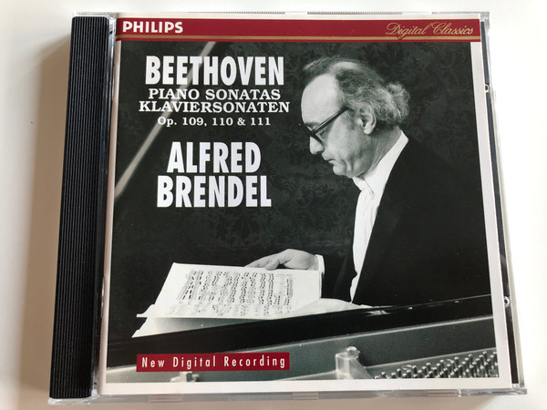 Beethoven Piano Sonatas Op. 109, 110 & 111 - Alfred Brendel ‎/ Philips Classics ‎Audio CD 1996 / 446 701-2