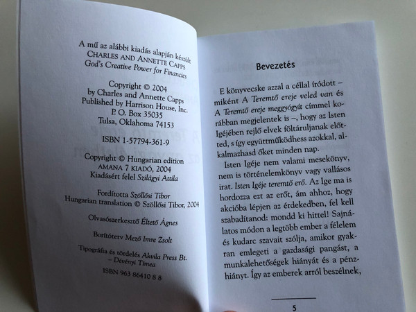  A Teremtő ereje az anyagi életben by Charles & Annette Capps / Hungarian translation of God's Creative Power for Financies / Translation by Szöllősi Tibor / Amana 7 kiadó 2004 / Paperback (9638641088)