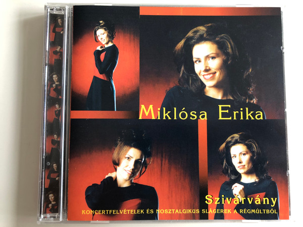 Miklósa Erika ‎– Szivárvány / Koncertfelvetelek es Nosztalgikus Slagerek A Regmultbol / Tanagra Koncert Bt. ‎2x Audio CD 2000 / ZÉ 2000