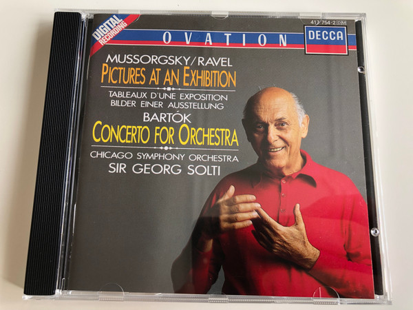 Mussorgsky, Ravel – Pictures at an Exhibition / Bartók - Concerto for Orchestra / Chicago Symphony Orchestra, Sir Georg Solti / Decca Audio CD 1988 Stereo / 417 754-2