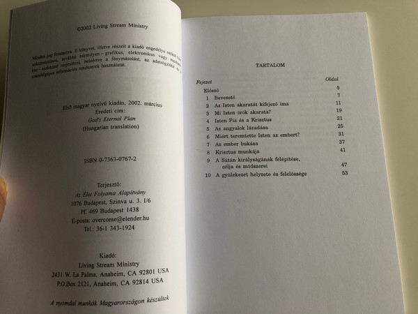 Isten örökkévaló terve by Watchman Nee / God's Eternal Plan in Hungarian language / A gyülekezet döntő szerepe Isten vágyának megvalósításában / Élet folyama Alapítvány (Living Stream Ministry) 2002 / Paperback (0736307672)