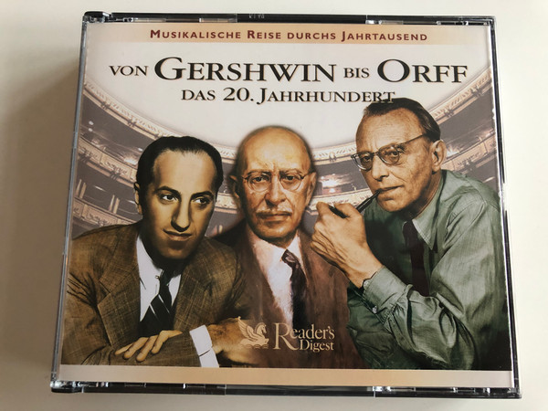 Von Gershwin Bis Orff: Das 20. Jahrhundert / Musikalische Reise Durchs Jahrtausend / Reader's Digest Box Set 3x Audio CD 2001 / MRJ 050610