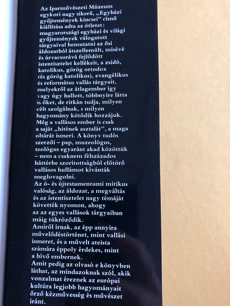 A Hit Asztala - Az áldozattól az istentiszteletig by dr. Fabiny Tibor / Öt vallás liturgikus tárgyaiból / Officina Nova 1990 / Relics of Judaism, Catholicism, Orthodoxy, Evangelical and Reformed faith / Hardcover (9637835857)