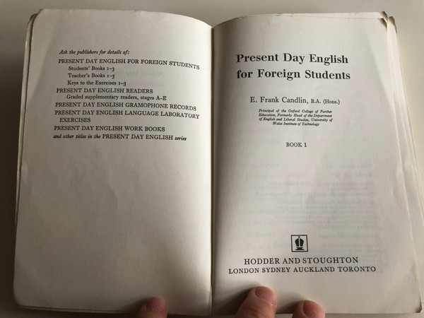 Present day English for foreign Students BOOK 1 by E. Frank Candlin / Hodder and Stoughton 1975 / Paperback / 10th impression / Illustrations by Bill Burnard (0340090154)
