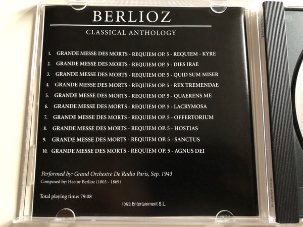 Berlioz - Grande Messe Des Morts - Requiem Op. 5 / Grand Orchestre De Radio Paris, Sep. 1943 / Classical Anthology / Centurion Classics Audio CD 2004 / IECC30001-6